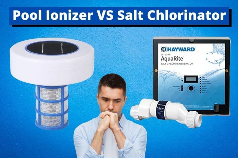 pool ionizer vs salt chlorinator
